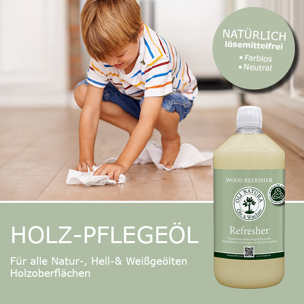 OLI-NATURA Refresher - Pflegeöl für  Holzböden,Treppen, Möbel